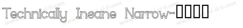 Technically Insane Narrow字体转换